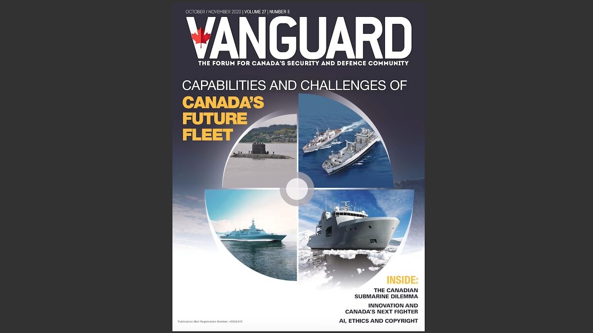 Oct/Nov 2020 Edition: Future Fleet, Submarines and Canada’s Next Fighter
