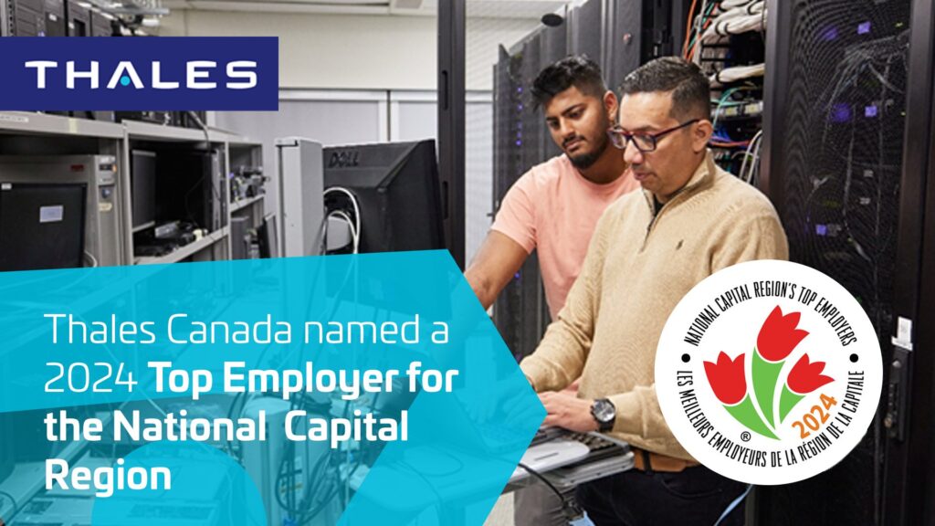 Thales - a beacon of excellence in Canada.