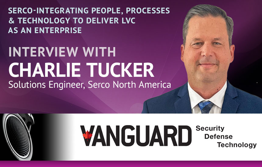 Serco – Integrating People, Processes & Technology to Deliver LVC as an Enterprise